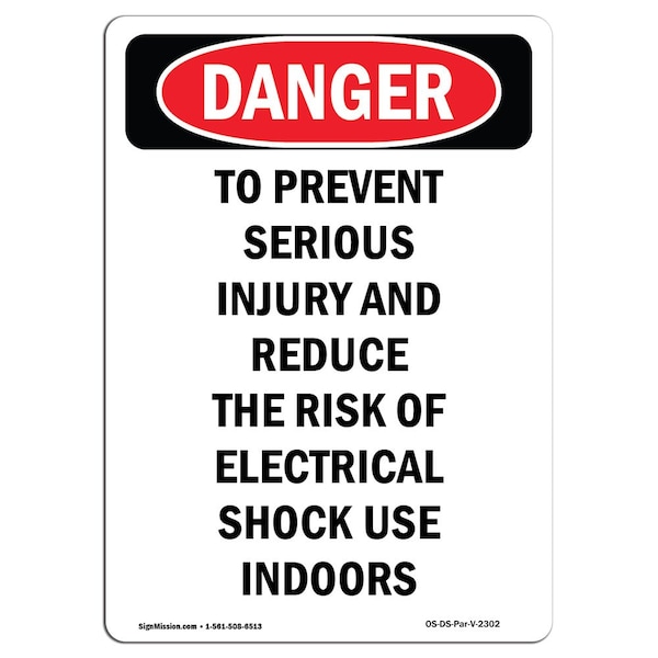 OSHA Sign, To Prevent Serious Injury And, 5in X 3.5in Decal, 10PK, 3.5" W, 5" L, Portrait, PK10